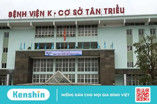 Hướng dẫn khám chữa bệnh ở Bệnh viện K Hà Nội