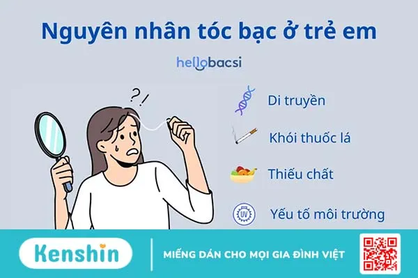 Trẻ em có tóc bạc có sao không? Nguyên nhân, cách trị tóc bạc ở trẻ em