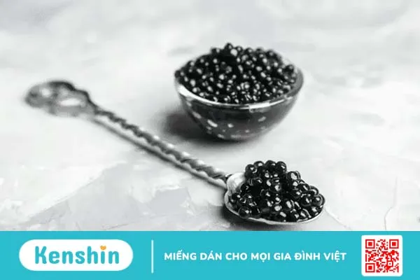 Trứng cá tầm: 8 lợi ích sức khỏe xứng tầm “hoàng gia”