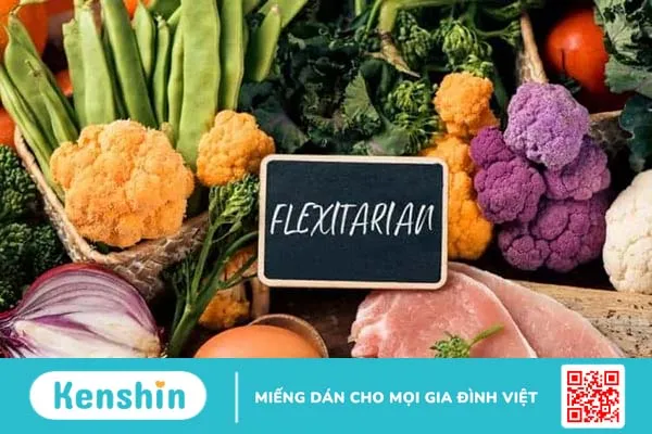 Ăn chay linh hoạt theo chế độ ăn kiêng flexitarian